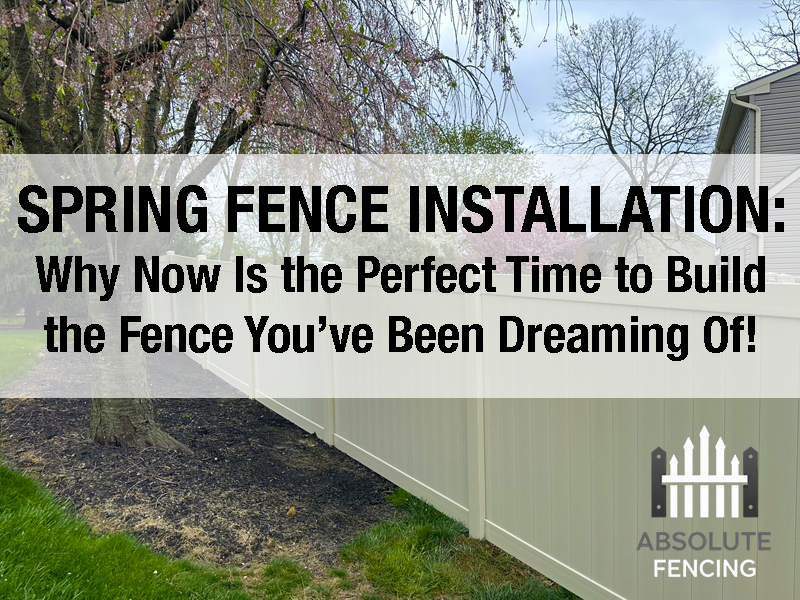 spring fence installation lancaster county